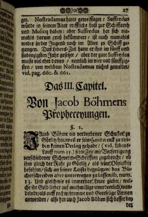Das III. Capitel. Von Jacob Böhmens Propheceyungen.