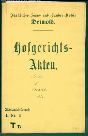 Teiler, H. E., Konduktor zu Schuckenhof gegen Landvogt Bracht - Schuldforderung