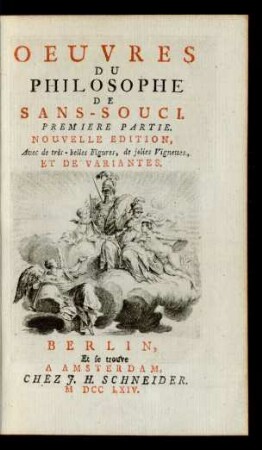 Premiere Partie: Oeuvres Du Philosophe De Sans-Souci ; Premiere Partie