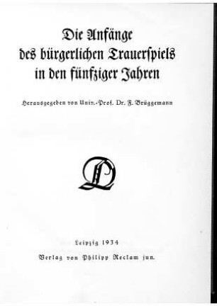 Die Anfänge des bürgerlichen Trauerspiels in den fünfziger Jahren