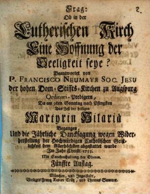 Frag: Ob in der Lutherischen Kirch Eine Hoffnung der Seeligkeit seye?