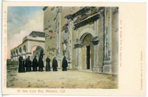 San Luis Rey, Cal. At San Luis Rey Mission