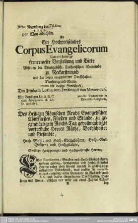 Des Heiligen Römischen Reichs Evangelischer Churfürsten, Fürsten und Stände, zu gegenwärtigem Reichs-Tag gevollmächtigte vortrefliche Herren Räthe, Bothschafter und Gesandte ...