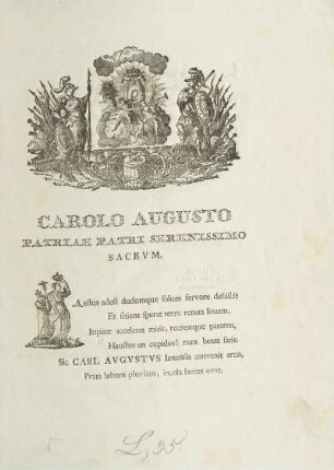 Carolo Augusto Patriae Patri Serenissimo Sacrum