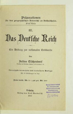 Teil 3: Das Deutsche Reich : ein Beitrag zur nationalen Erdkunde
