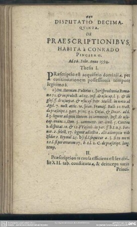 Disputatio Decima-Quinta. De Praescriptionibus, Habita a Conrado Pinciero. Ad 26. Febr. Anno 1592