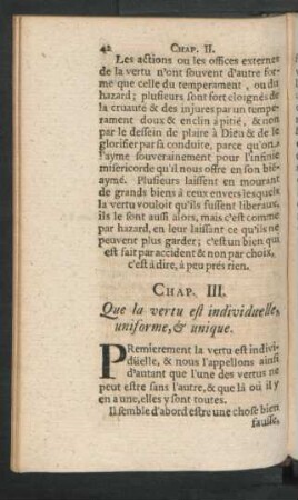Chap. III. Que la vertu est individuelle, uniforme, & unique.