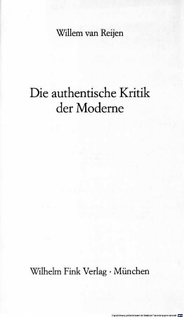 Die authentische Kritik der Moderne