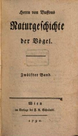 Herrn von Buffons Naturgeschichte der Vögel, 12