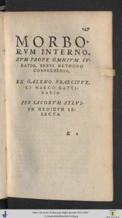 Morborum internorum prope omnium curatio.