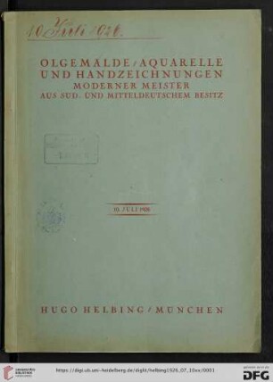 Ölgemälde, Aquarelle und Handzeichnungen moderner Meister aus süd- und mitteldeutschem Besitz : Auktion in der Galerie Hugo Helbing, München, 10. Juli 1926