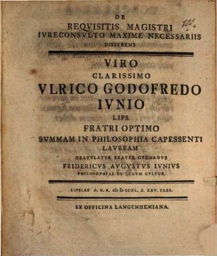 De requisitis magistri, iureconsulto maxime necessariis ...