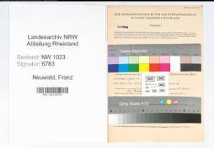 Entnazifizierung Franz Neuwald , geb. 26.01.1906 (Reichsbahnass.)