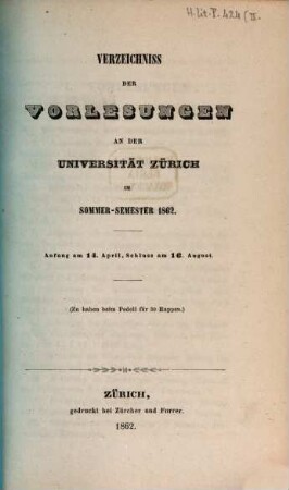 Verzeichnis der Vorlesungen, Behörden, Dozenten und Institute. 1862. SS