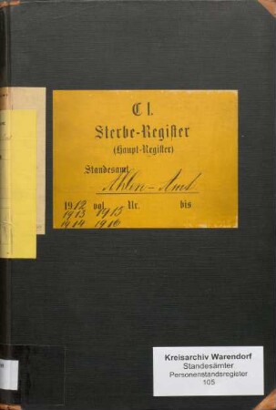 Sterberegister des Standesamtes Ahlen-Amt von 1912 (Urkunden-Nr. 1-41), von 1913 (Urkunden-Nr. 1-47), von 1914 (Urkunden-Nr. 1-41), von 1915 (Urkunden-Nr. 1-41) und von 1916 (Urkunden-Nr. 1-42)