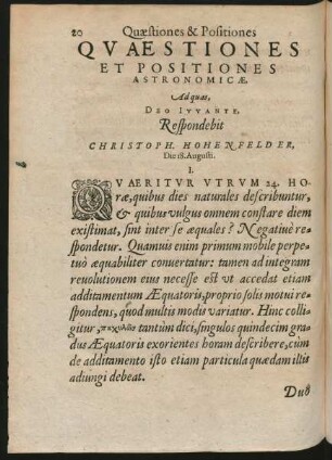 Quaestiones Et Positiones Astronomicae, Ad quas, Deo Iuvante, Respondebit Christoph. Hohenfelder ...