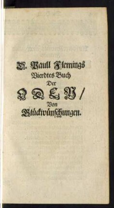 D. Paull Flemings Vierdtes Buch Der Oden/ Von Glückwünschungen.