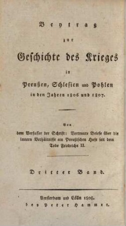 Vertraute Briefe über die innern Verhältnisse am Preußischen Hofe seit dem Tode Friedrichs II.. 4