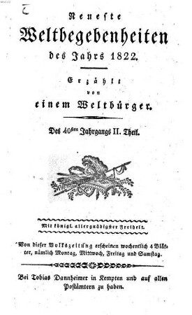 Neueste Weltbegebenheiten : d. Jahrs ... 1822,2