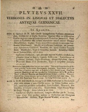 Bibliotheca Biblica Serenissimi Wv̈rtembergensivm Dvcis Olim Lorckiana, Pars III.. Versiones Tevtonicas Sev Germanicas Continens