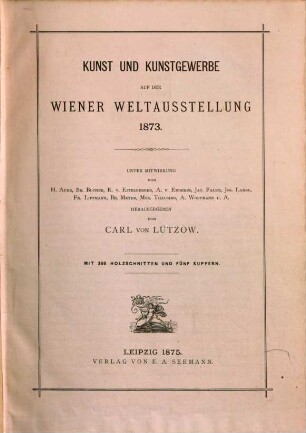 Kunst und Kunstgewerbe auf der Wiener Weltausstellung 1873