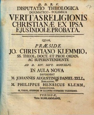 Disputatio Theologica Dogmatico-Polemica Veritas Religionis Christianae Ex Ipsa Eius Indole Probata