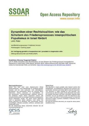 Dynamiken einer Rechtskoalition: wie das Scheitern des Friedensprozesses innenpolitischen Populismus in Israel fördert