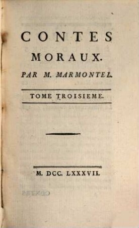 Contes Moraux, 3