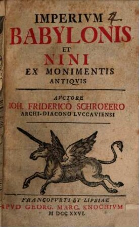 Imperivm Babylonis et Nini : Ex Monumentis Antiquis