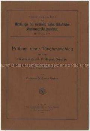 Bericht über die Prüfung einer Tünchmaschine der Firma F. Maquet