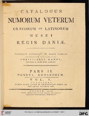 Band 2,1: Catalogus numorum veterum Graecorum et Latinorum Musei Regis Daniae: Moneta Romanorum