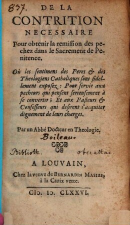 De la Contrition necessaire pour obtenir la remission des pechez dans le Sacrement de penitence