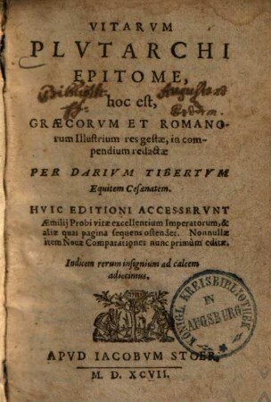 Vitarum ... epitome, hoc est Graecorum et Romanorum illustrium res gestae, in compendium redactae