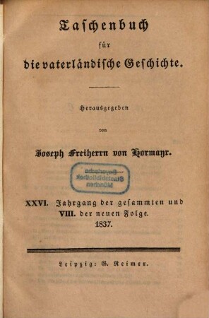 Taschenbuch für die vaterländische Geschichte, 1837