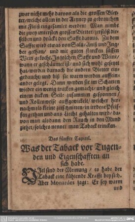 Das fünffte Capitel. Was der Taback vor Tugenden und Eigenschafften an sich habe : fünffte Capitel. Was der Taback vor Tugenden und Eigenschafften an sich habe