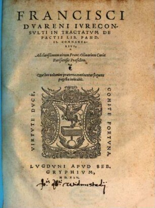 Francisci Duareni in tractatum de pactis lib. Pand. II commentarius