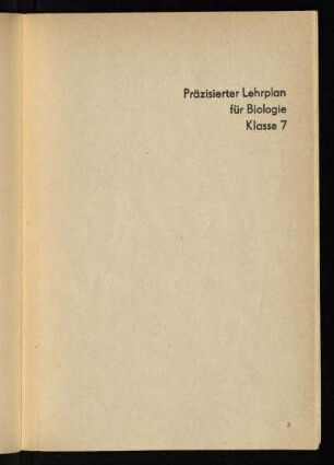 Präzisierter Lehrplan für Biologie Klasse 7
