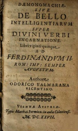 Daemonomachiae, Sive De Bello Intelligentiarvm Svper Divini Verbi Incarnatione Libri viginti quinque