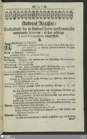 Anderes Register, Enthaltend die in diesem Opere vorkommende vornehmste Materien, in ihre gehörige Locos Communes eingetheilt