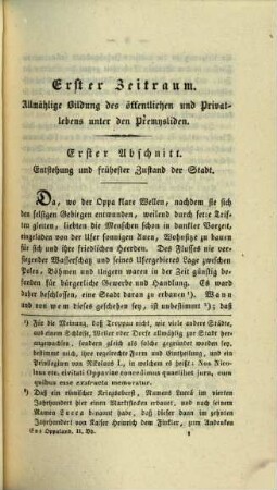 Das Oppaland oder der Troppauer Kreis : nach seinen geschichtlichen, naturgeschichtlichen, bürgerlichen und örtlichen Eigenthümlichkeiten beschrieben, 2. Geschichte der Stadt Troppau : mit einem Anhange: Die Entstehung und den gegenwärtigen Bestand des vaterländischen Museums enthaltend