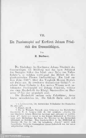 VII. Ein Passionsspiel auf Kurfürst Johann Friedrich den Grossmüthigen