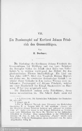 VII. Ein Passionsspiel auf Kurfürst Johann Friedrich den Grossmüthigen