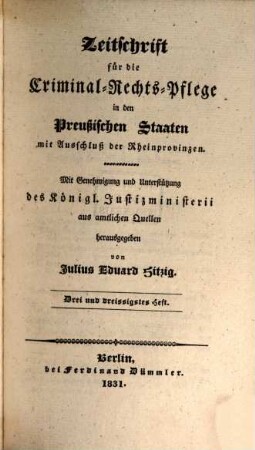 Zeitschrift für die Criminal-Rechts-Pflege in den preussischen Staaten mit Ausschluß der Rheinprovinzen. 17, 17. 1831