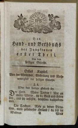 Erstes Kapitel. Von der Wesenheit, Abtheilung und Nothwendigkeit des heiligen Gebeths.