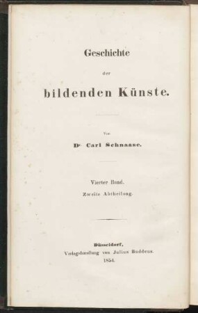 Bd. 4 = [2], Bd. 2, Abth. 2: Geschichte der bildenden Künste im Mittelalter: Das eigentliche Mittelalter