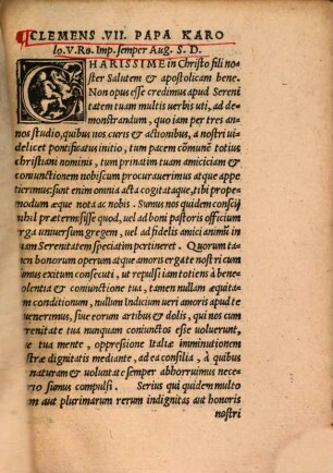 Epistolae duae altera Clementis VII. Papae ad Karolum V. Imperatorem Aug. &c. Altera Karoli V. Imp. Aug. &c. Clementi respondentis