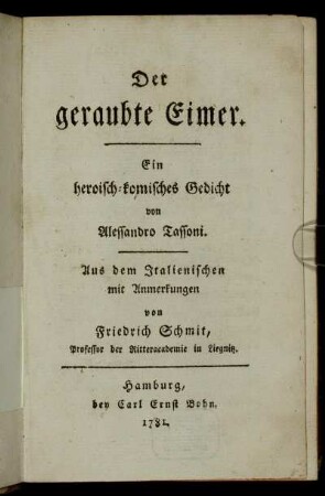 Der geraubte Eimer : Ein heroisch-komisches Gedicht