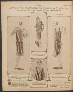 La moda actual se caracteriza por la belleza de las telas y por la encantadora policromía de sus tonalidades