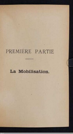 Première partie - La mobilisation