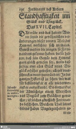 Standhafftigkeit inn Glück und Unglück. Das XVII. Capitel